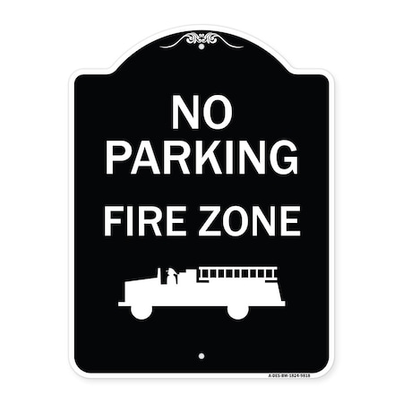 Signmission Designer Series-No Parking Fire Zone With Graphic Black & White, 24" x 18", BW-1824-9818 A-DES-BW-1824-9818